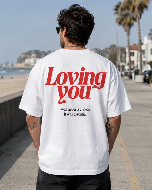 Loving You T-Shirt