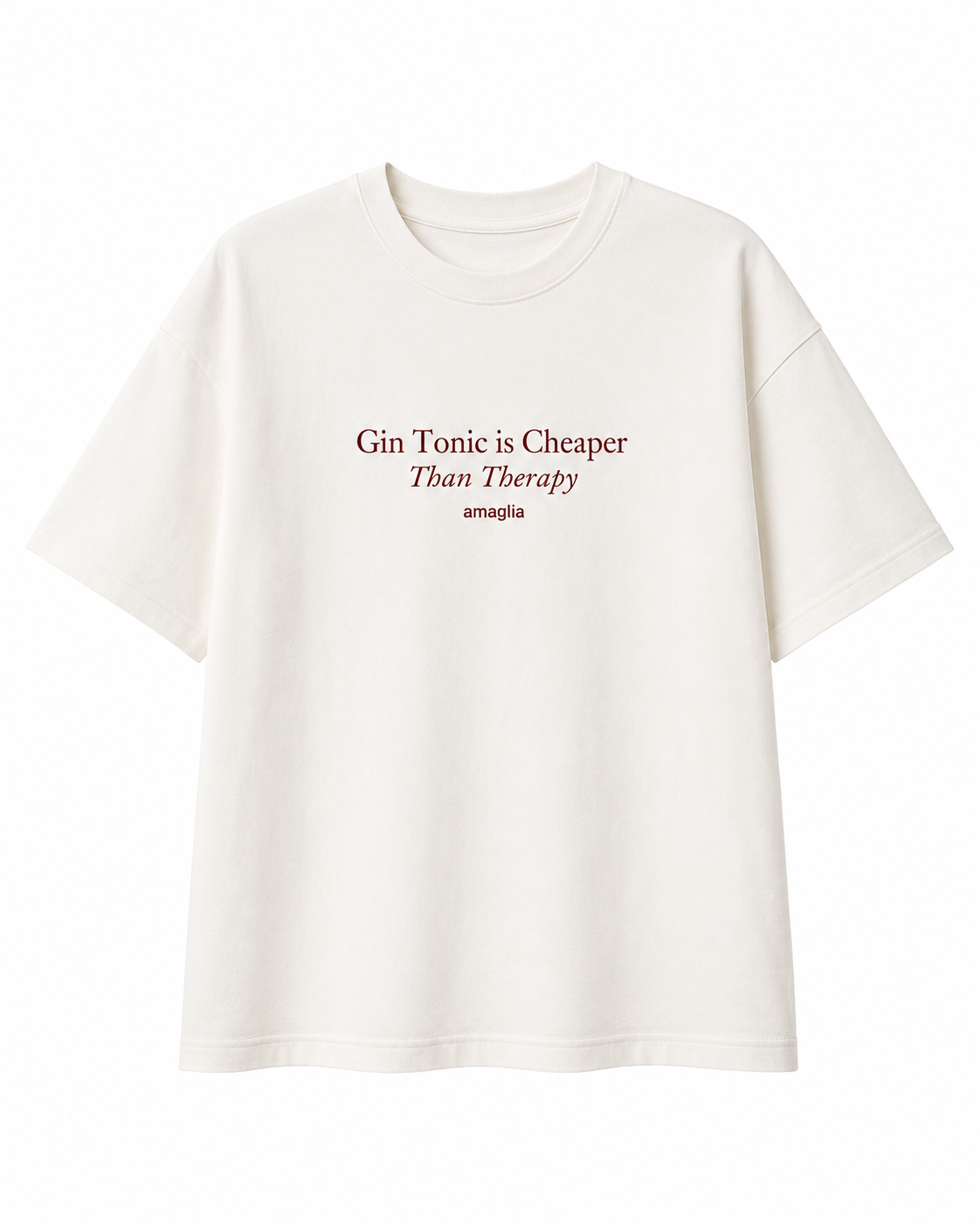 Gin Tonic is Cheaper Than Therapy T-Shirt