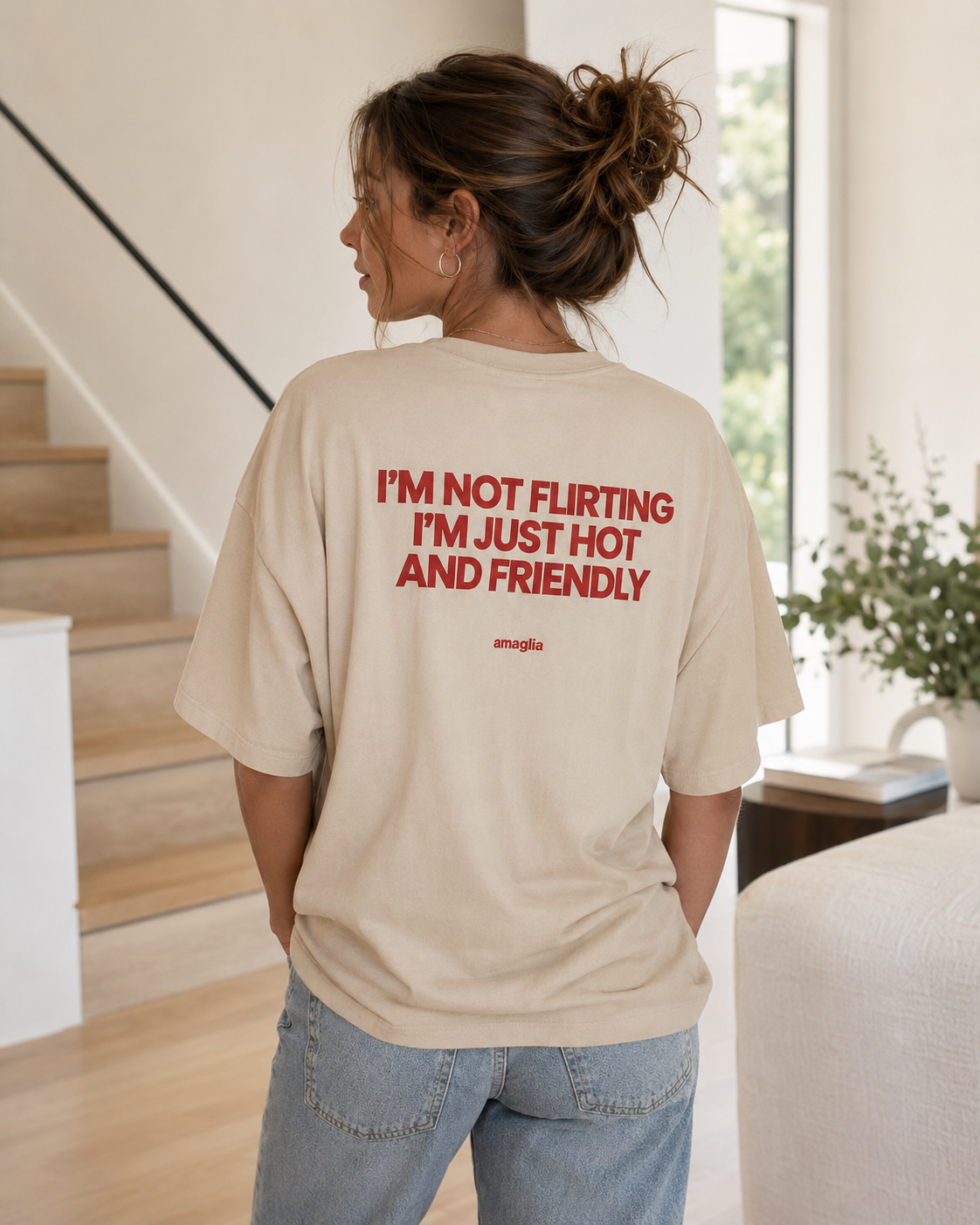I’m Not Flirting I’m Just Hot and Friendly T-Shirt