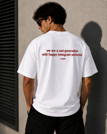 We Are a Sad Generation T-Shirt – Statement Backprint